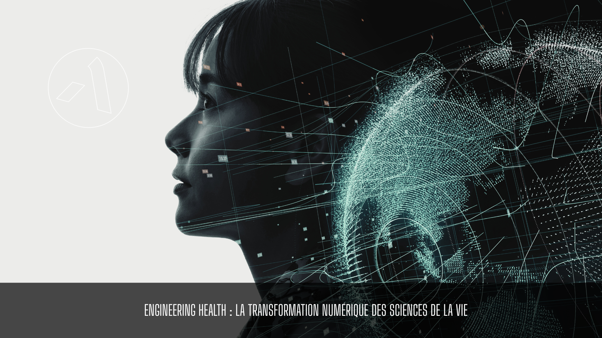 Engineering Health : la transformation numérique des sciences de la vie
