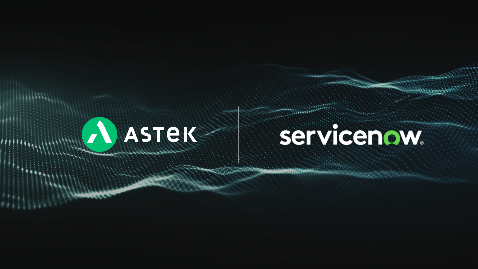 Astek & ServiceNow